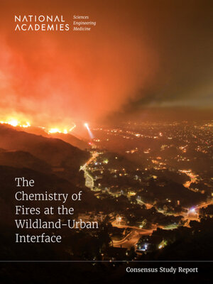 cover image of The Chemistry of Fires at the Wildland-Urban Interface